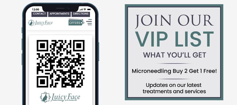Join the VIP List of Juicy Face Medical Esthetics in Denver, CO Join the VIP List of Juicy Face Medical Esthetics in Denver, CO